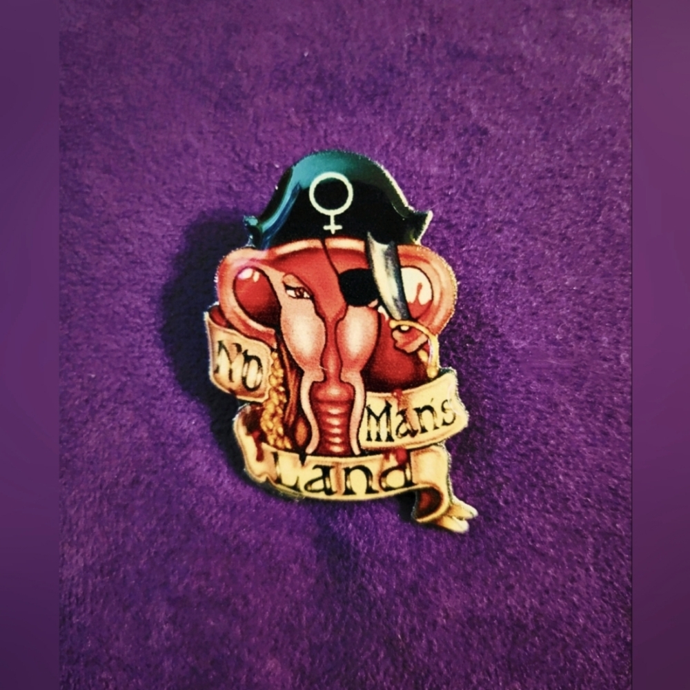 No man's land (Roe VS Wade) pin